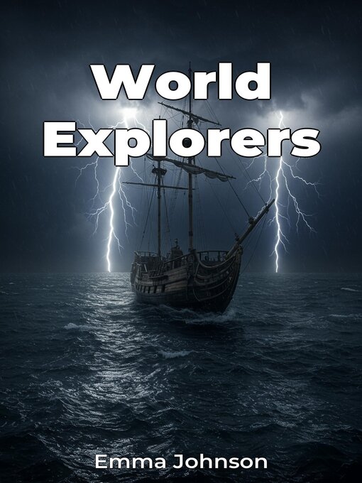 Title details for World Explorers by Emma Johnson - Available